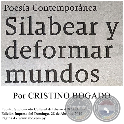 SILABEAR Y DEFORMAR MUNDOS - Por CRISTINO BOGADO - Domingo, 28 de Abril de 2019
